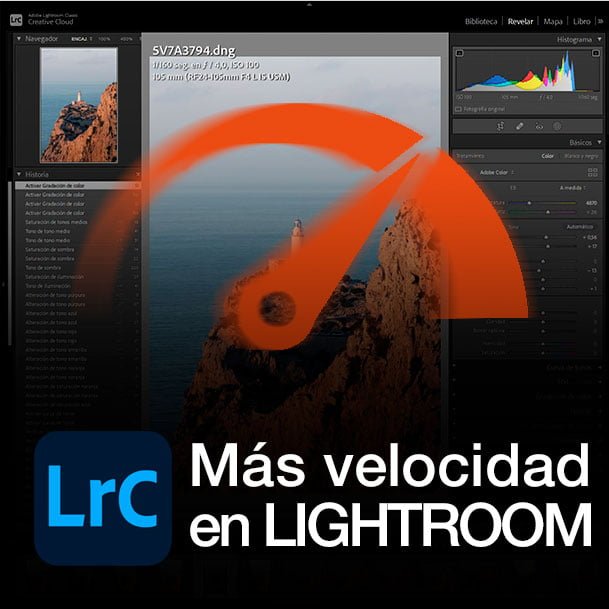 cómo conseguir más velocidad en Lightroom